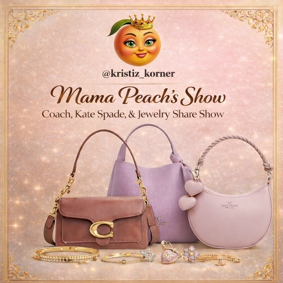 Handbags - 🍑 KATE, COACH & JEWELRY 💋Share Show No Clothes💃💸How LOW can you go?